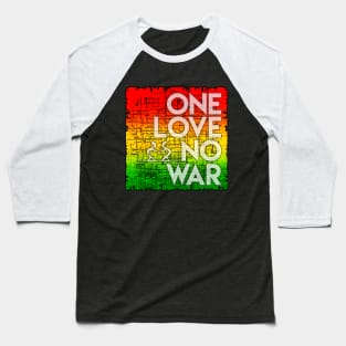 one love no war Baseball T-Shirt